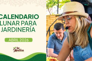 Calendario lunar abril 2026 jardinería Colombia - Fases lunares Mi Matica